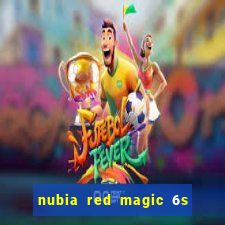 nubia red magic 6s pro antutu